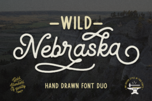 Wild Nebraska: A Font That Speaks to the Soul of Your Brand